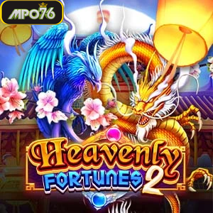 Heavenly Fortunes 2