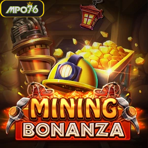 Mining Bonanza